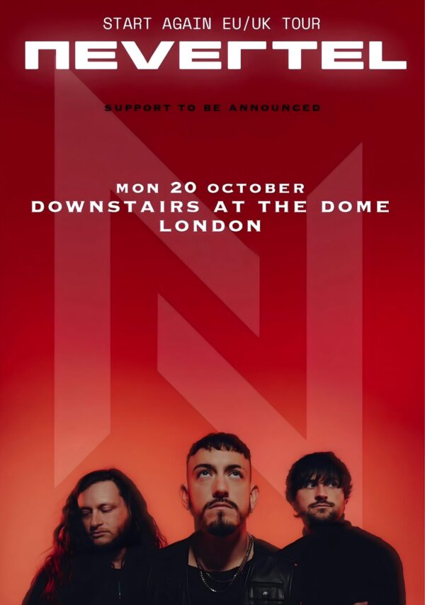 NEVERTEL Start Again 2025 UK Tour: LONDON The Dome Poster Print