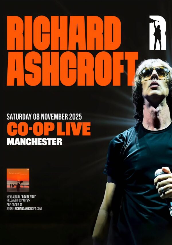 RICHARD ASHCROFT Lovin' You 2025 UK Tour: MANCHESTER Co-op Live Poster
