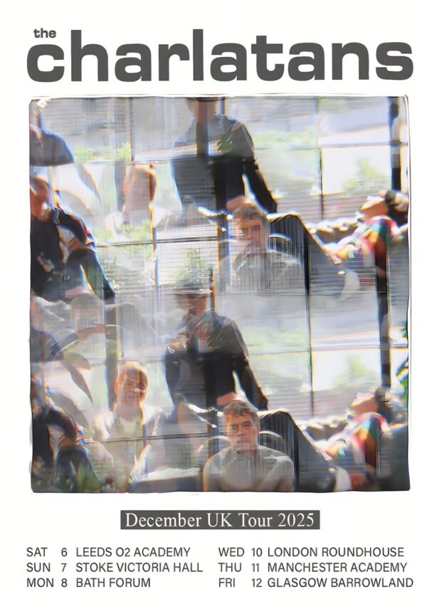 THE CHARLATANS We Are Love 2025 UK Tour Poster