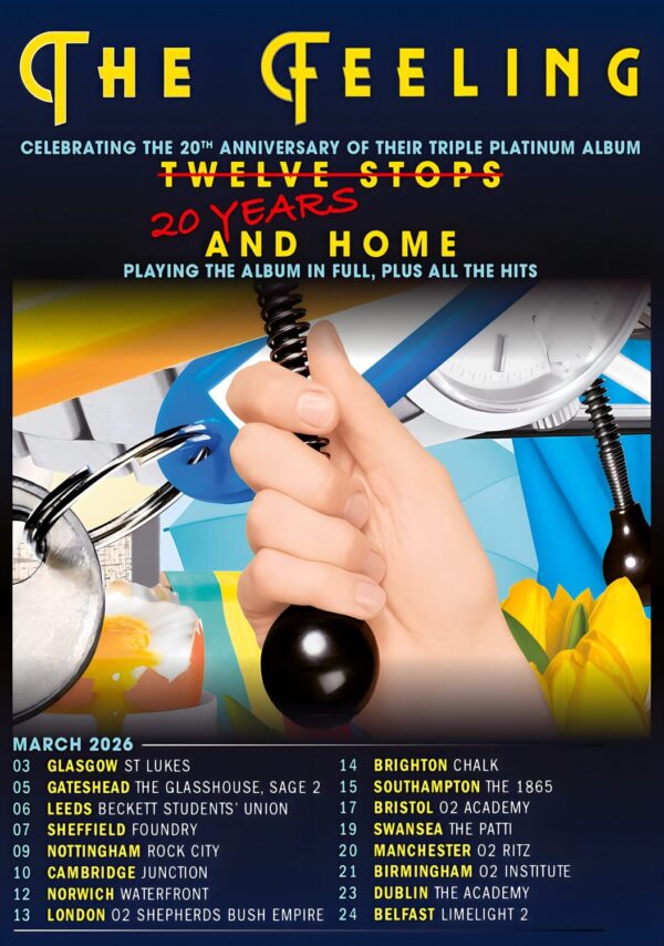 THE FEELING (band) 20th Anniversary Twelve Stops UK Tour Poster