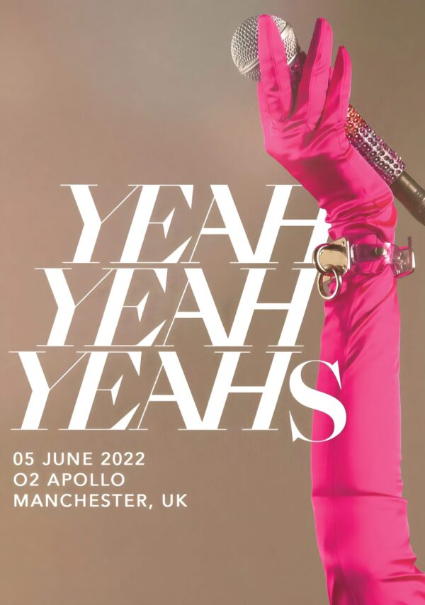 YEAH YEAH YEAHS Cool It Down 2022 UK Tour: MANCHESTER Apollo Poster Print