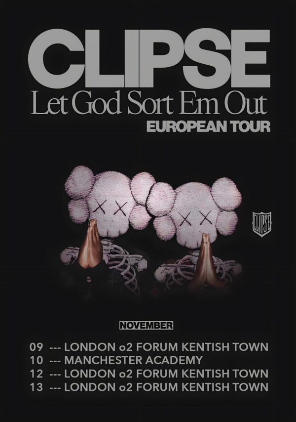 CLIPSE (Pusha T) Let God Sort Em Out 2025 UK Tour: LONDON - MANCHESTER Poster