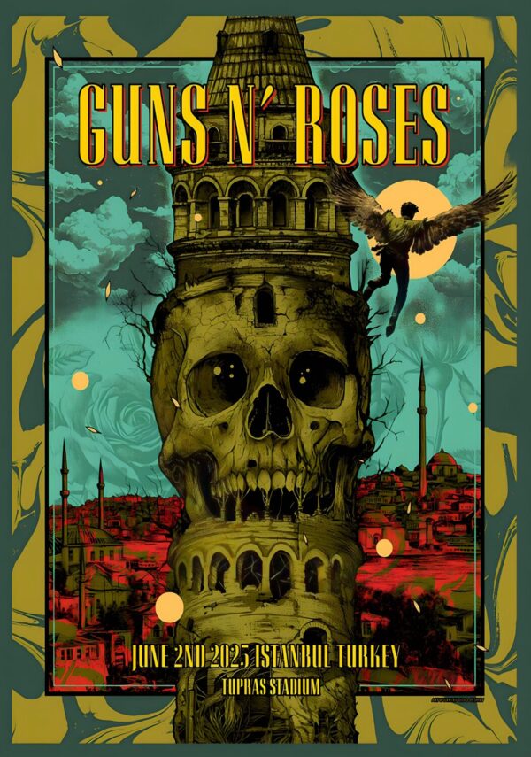 GUNS N ROSES Because What You Want 2025 Tour ISTANBUL Tüpraş Stadyumu Poster Print