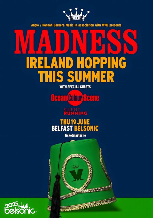 MADNESS (band) Ireland Hopping 2025 Tour: BELFAST Belsonic Poster Print