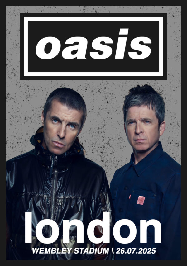 OASIS live '25 UK Tour LONDON Wembley Stadium - 26 July 2025 Poster Print