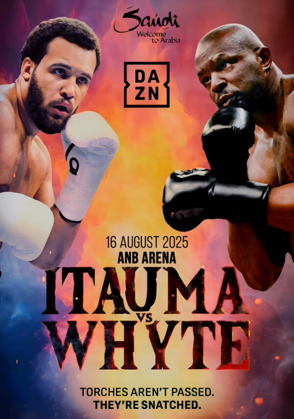 MOSES ITAUMA vs. DILLIAN WHYTE Riyadh, Saudi Arabia 2025 Boxing Fight Poster Print