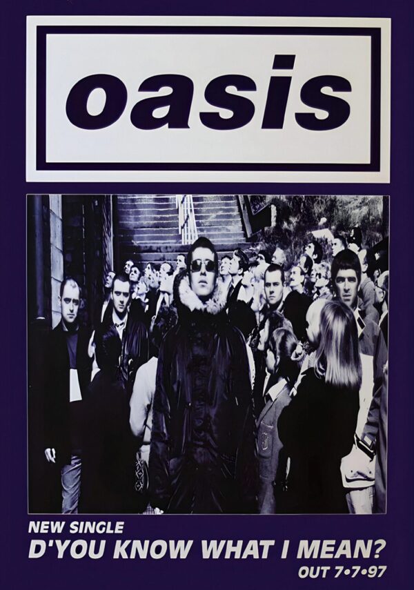 OASIS D'You Know What I Mean? - The Single Artwork Poster Print