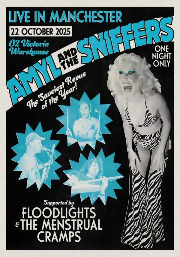 AMYL AND THE SNIFFERS Live In The UK 2025 Tour: MANCHESTER O2 Victoria Warehouse Poster