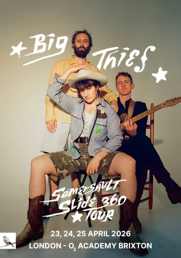BIG THIEF (band) Double Infinity - Somersault Slide 2026 UK Tour: LONDON O2 Aademy Brixton Poster Print