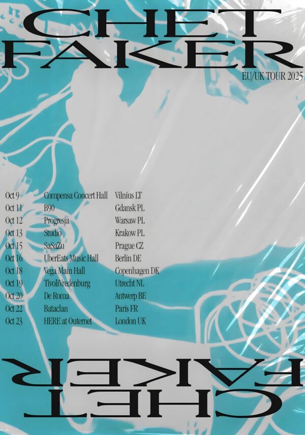 CHET FAKER Inefficent Love 2025 Europe & UK Tour Poster