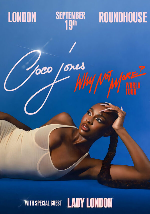 COCO JONES Why Not More 2025 UK Tour: LONDON Roundhouse Poster