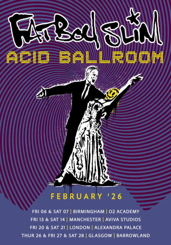 FATBOY SLIM Acid Ballroom 2026 UK Tour Poster