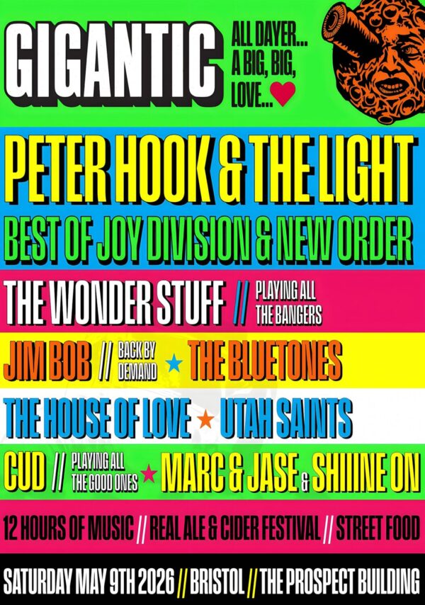 GIGANTIC ALL DAYER 2026 FESTIVAL Peter Hook & The Light: BRISTOL The Prospect Building Poster