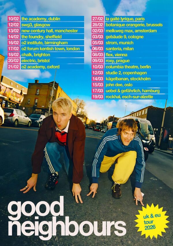 GOOD NEIGHBOURS (band) Blue Sky Mentality 2026 UK & Europe Tour Poster