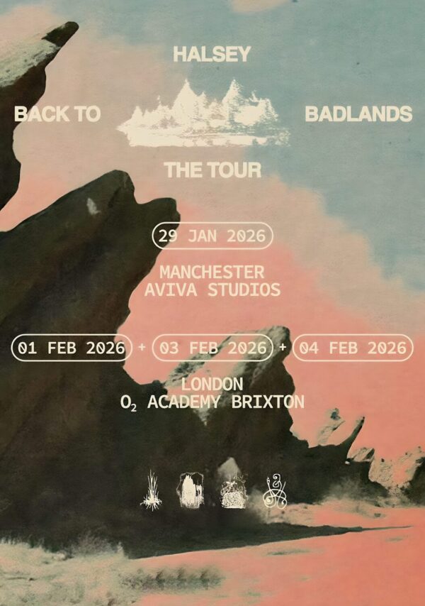 HALSEY (singer) Back To Badlands 2025-2026 Anniversary Tour: MANCHESTER - LONDON Poster