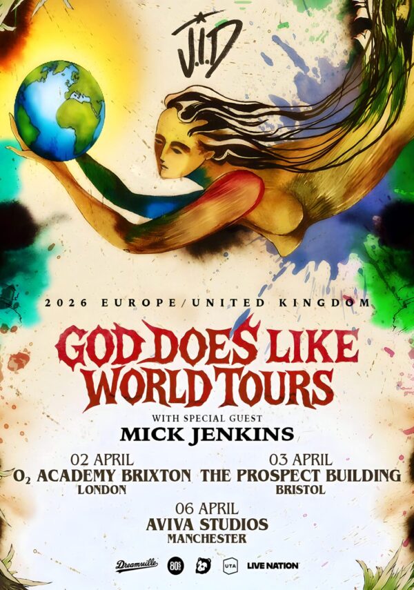 J.I.D. JID (rapper) God Does Like Ugly 2026 UK Tour: LONDON - BRISTOL - MANCHESTER Poster