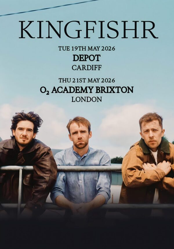 KINGFISHR Halcyon 2026 UK Tour: CARDIFF Depot - LONDON Brixton Academy Poster