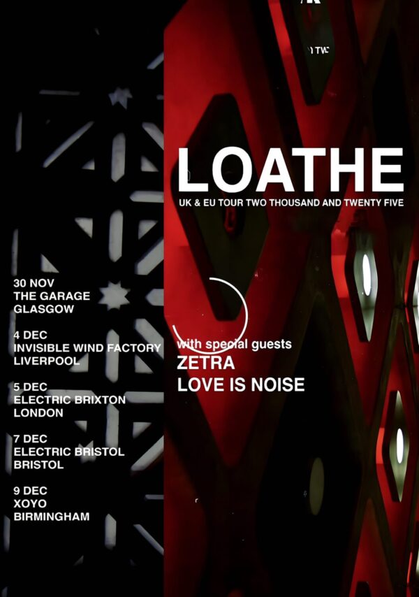 LOATHE (band) Gifted 2025 UK Tour Poster