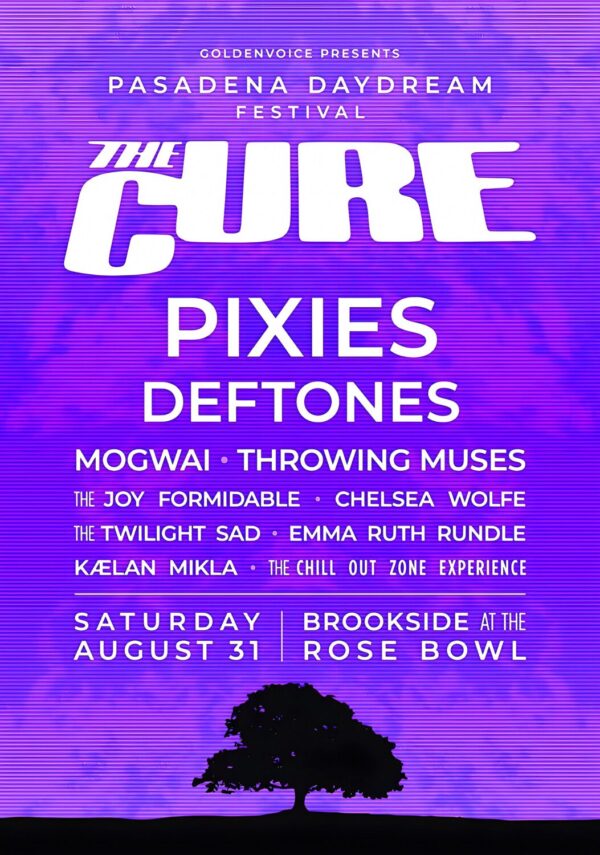PASADENA DAYDREAM FESTIVAL 2026 The Cure - Pixies - Deftones Line Up Poster