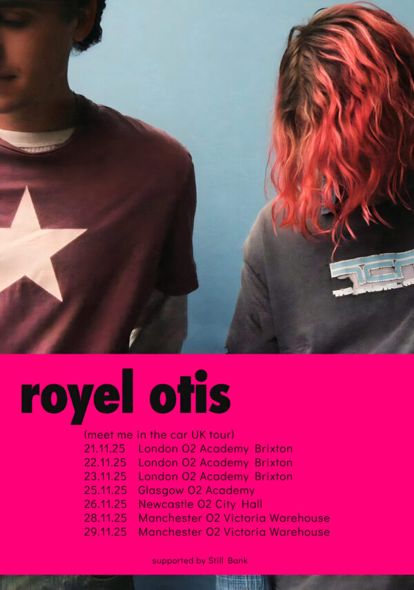 ROYEL OTIS Meet Me In The Car 2025 UK Tour: LONDON - MANCHESTER Poster