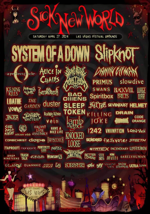 SICK NEW WORLD 2024 FESTIVAL Slipknot - System Of A Down - Las Vegas Line Up Poster