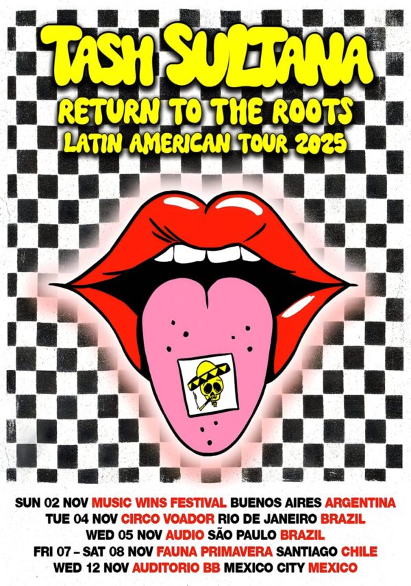 TASH SULTANA Return To The Roots 2025 South America Tour Poster