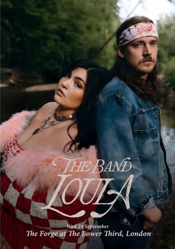 THE BAND LOULA Get Down On Your Knees 2025 Tour: LONDON Lower Third Poster