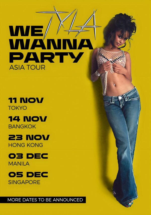 TYLA (singer) We Wanna Play 2025 Asia Tour Poster