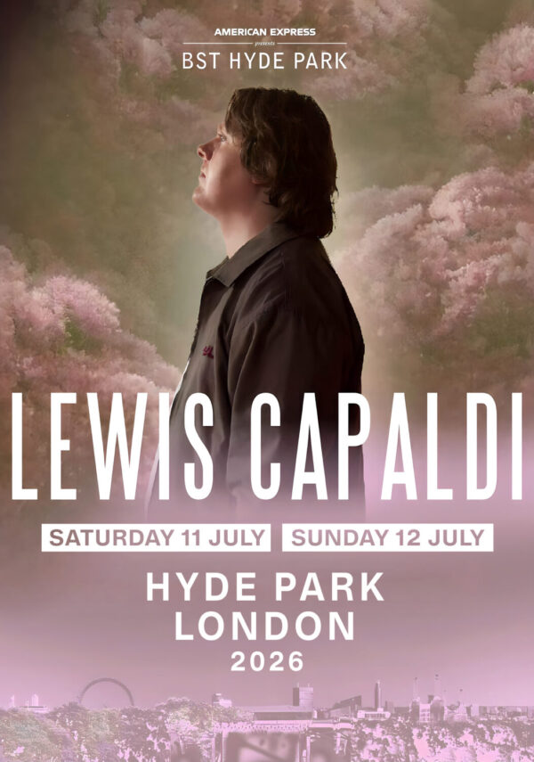 LEWIS CAPALDI Songs I’ll Never Forget 2026 Tour LONDON BST (British Summer Time) Hyde Park Poster Print