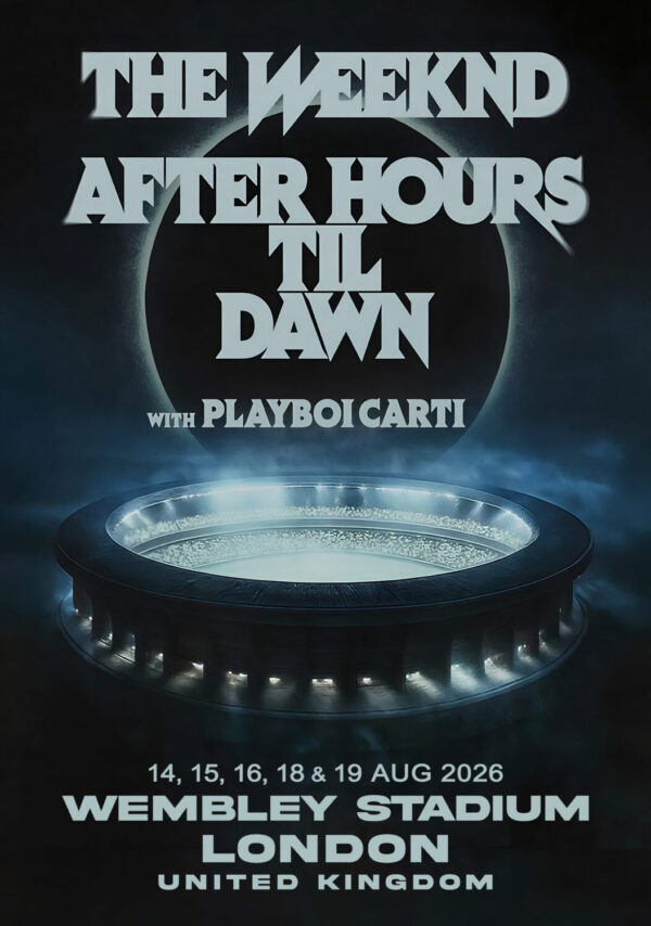 THE WEEKND After Hours Til Dawn 2026 Tour: LONDON Wembley Stadium Poster Print