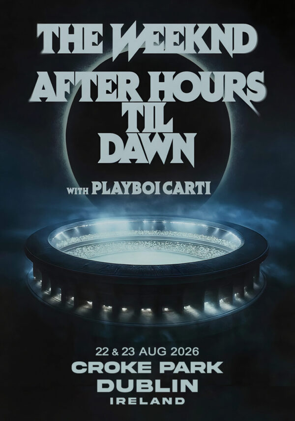 THE WEEKND After Hours Til Dawn 2026 Tour: DUBLIN Croke Park Poster Print