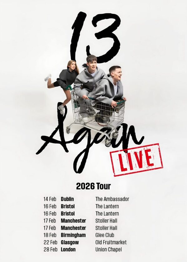 13 AGAIN Podcast Live 2026 UK Tour Poster Print