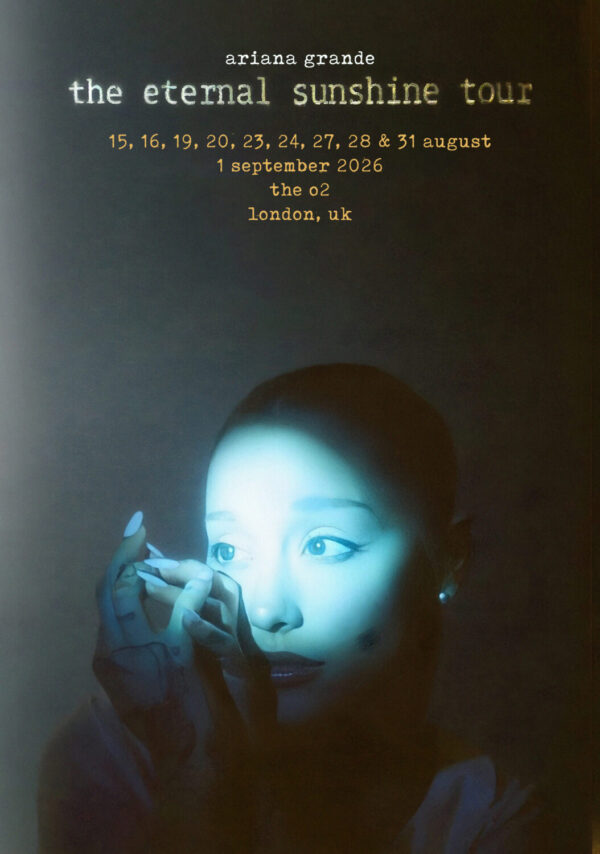ARIANA GRANDE The Eternal Sunshine 2026 Tour LONDON The O2 Arena Poster Print