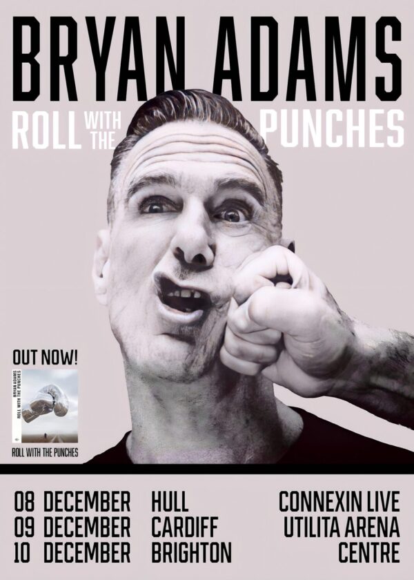 BRYAN ADAMS Roll With The Punches 2025 UK Tour HULL- CARDIFF - BRIGHTON Poster