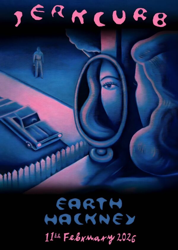 JERKCURB Night Fishing On A Calm Lake 2026 Tour LONDON Earth Hackney Poster