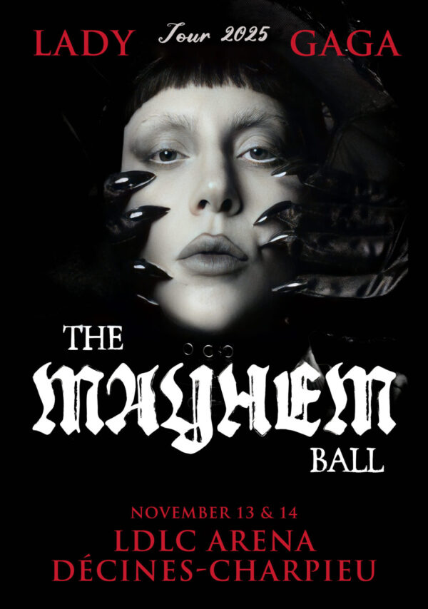 LADY GAGA The Mayhem Ball 2025 Tour LYON LDLC Dome Poster Print