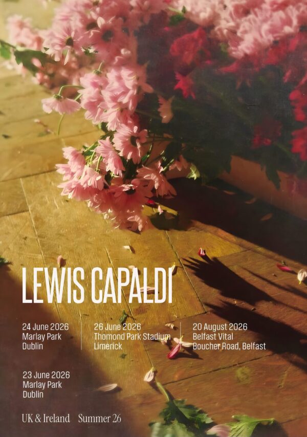 LEWIS CAPALDI Songs I'll Never Forget 2026 Ireland Tour Poster