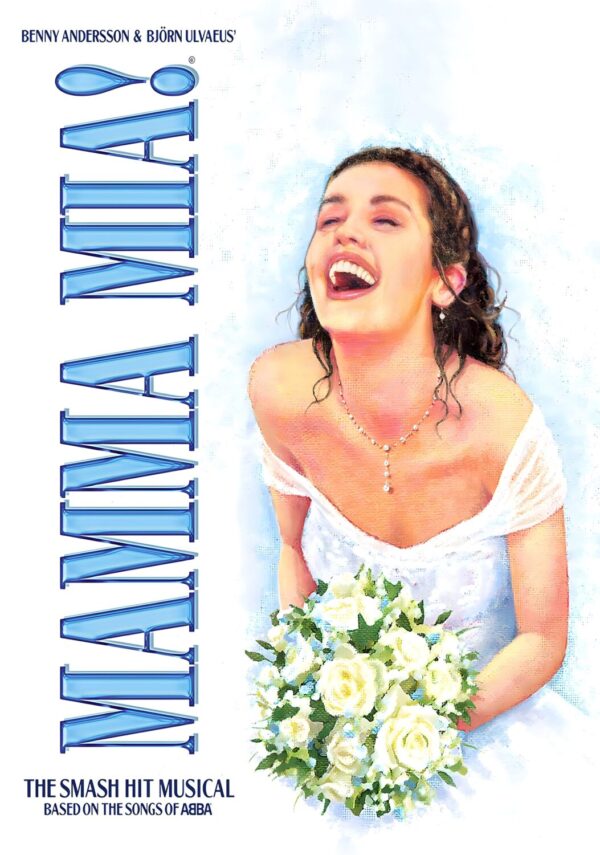 MAMMA MIA! Abba The Musical West End Broadway Play Tour Poster