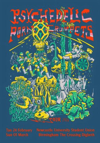 PSYCHEDELIC PORN CRUMPETS 2026 UK Tour Poster