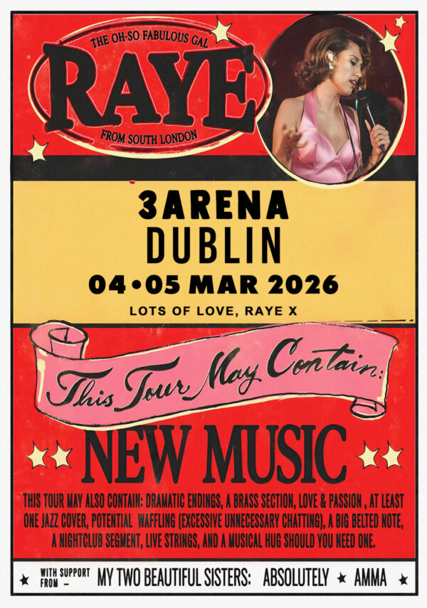 RAYE (singer) Where Is My Husband 2026 Ireland Tour DUBLIN 3Arena Poster