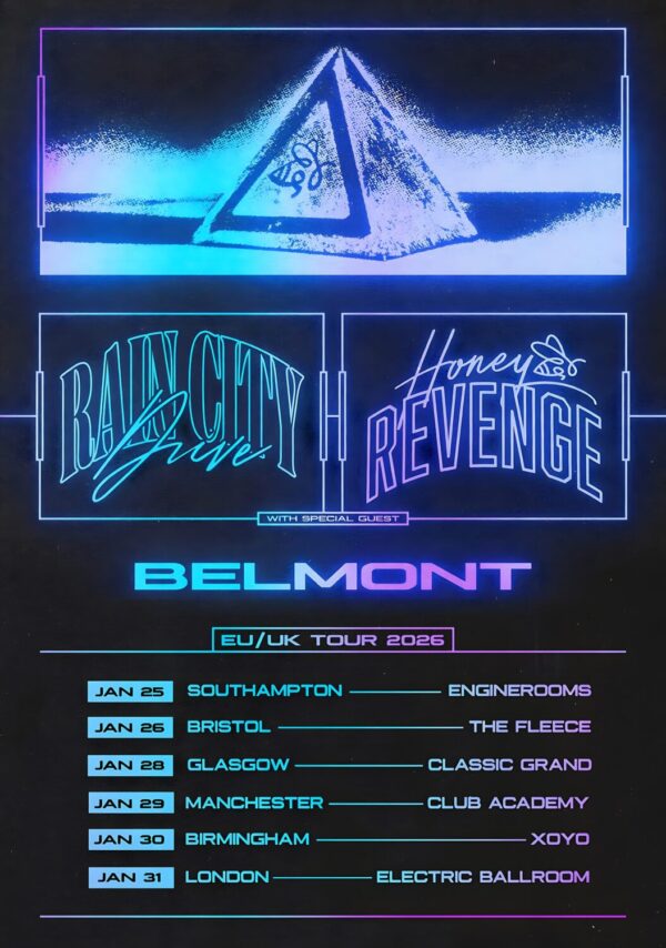 RAIN CITY DRIVE - HONEY REVENGE? Live 2026 UK Tour Poster