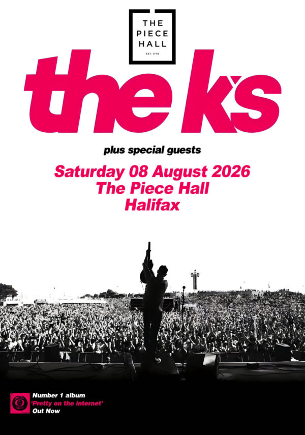 THE K'S Pretty on the Internet 2026 UK Tour HALIFAX The Piece Hall Poster