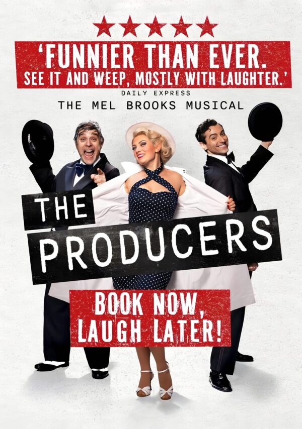 THE PRODUCERS Mel Brooks The Musical West End Broadway Play Tour Poster