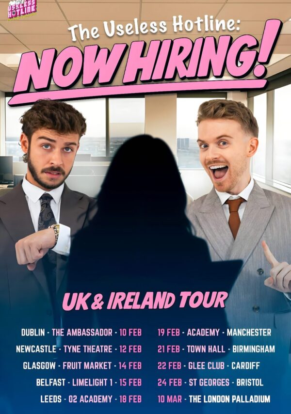 THE USELESS HOTLINE Now Hiring! Podcast Live 2026 UK Tour Poster