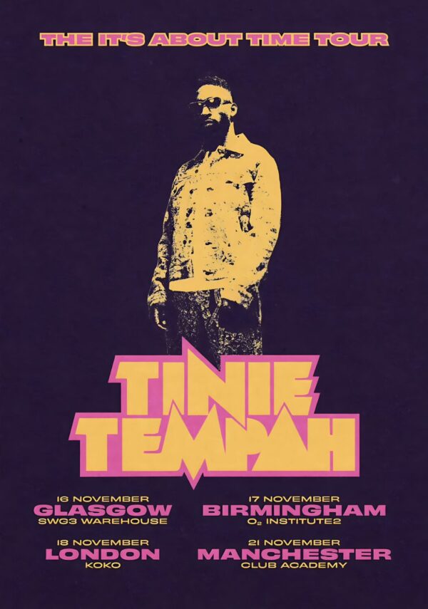 TINIE TEMPAH The It's About Time 2025 UK Tour Poster