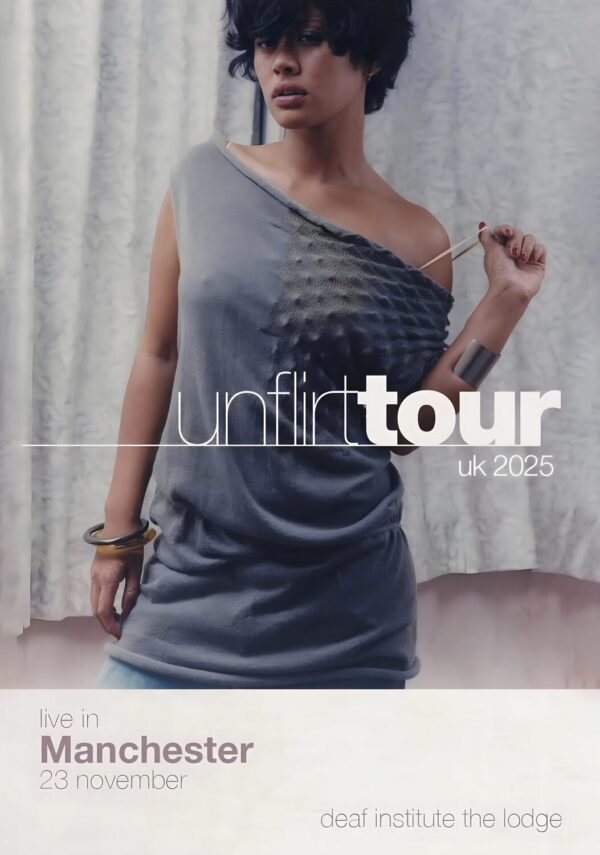 UNFLIRT Cut My Hair 2025 UK Tour MANCHESTER Deaf Institute Poster