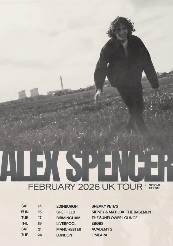 ALEX SPENCER Where Do We Go From Here 2026 UK Tour Poster