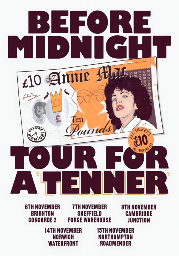 ANNIE MAC Before Midnight 2025 UK Tour Poster