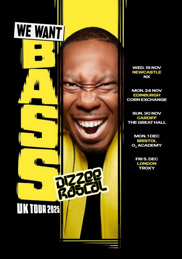 DIZZEE RASCAL We Want Bass 2025 UK Tour Poster