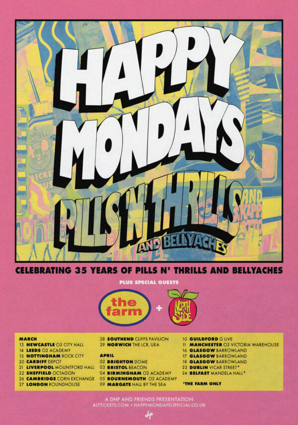 HAPPY MONDAYS Pills N Thrills & Bellyaches 2026 UK Tour Poster